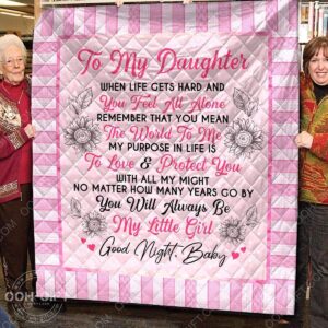 Quilt  Daughter  You Will Always Be My Litle Girl  Quilt